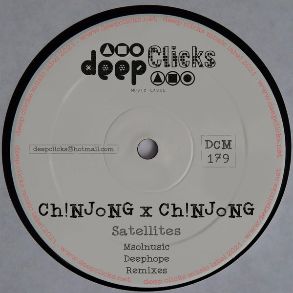 Ch!NJoNG x Ch!NJoNG - Satellites [DCM179]